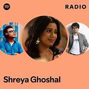 Shreya Ghoshal Popular radio